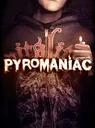 Pyromaniac cover art